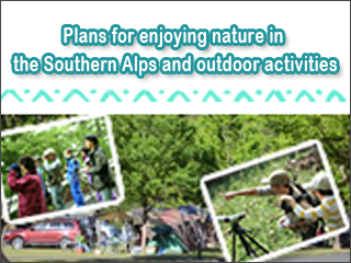 Plans for enjoying nature in the Southern Alps and outdoor activities